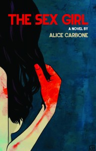Book cover of The Sex Girl by Alice Carbone