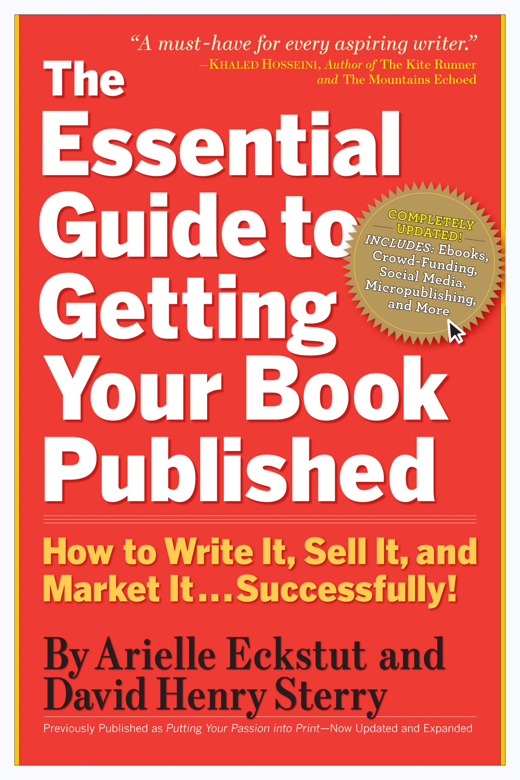 The Essential Guide to Getting Your Book Published by Arielle Eckstut